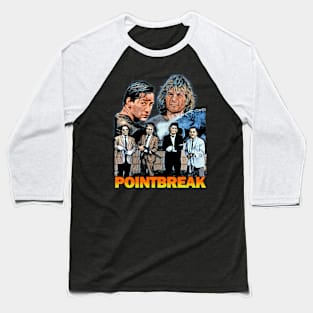 Point Break T-Shirt - Ride the Wave of Extreme Action Baseball T-Shirt